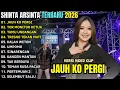 Lagu JAUH KO PERGI - SHINTA ARSHINTA TERBARU 2026 || BERKAH TALENTA FULL ALBUM TERBARU 2026