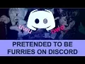 pretended to be a furry and terrorized discord servers