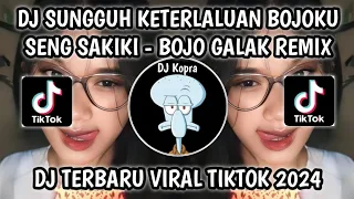 dj sungguh keterlaluan bojoku seng sakiki pendhoza bojo galak remix viral tiktok terbaru 2024 