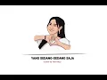 Download Lagu YANG SEDANG-SEDANG SAJA - IWAN (Cover by Yeni Inka) | Lirik