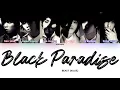 Download Lagu BEAST (비스트) – Black Paradise (IRIS 2 OST) [Han|Rom|Eng] Color Coded Lyrics