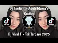 Download Lagu DJ TANTA TANTAE X ADUH MAMAE ADA COWO BAJU HITAM BRAM FT AP VIRAL TIKTOK 2025