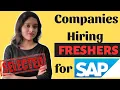 Companies that Hire Freshers for SAP Fresher Hiring in SAP