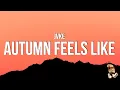 Download Lagu JVKE - this is what autumn feels like (Lyrics)