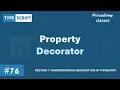 Property Decorator Decorators in TypeScript A Complete TypeScript Course