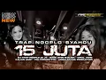 Download Lagu DJ TRAP NGOPLO 15 JT X MELODY SYAHDU BASS RENDAH NJEJEK VIRAL YANG KALIAN CARI\