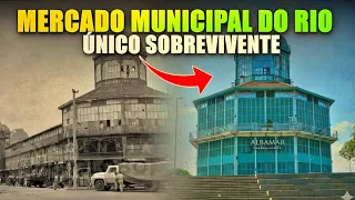 O que restou do Gigante de Ferro? A história do Mercado Municipal