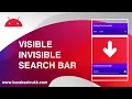 VISIBLE INVISIBLE SEARCH BAR ANDROID KOTLIN