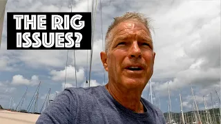 The rig issues??? / Sailing Aquarius Ep. 196