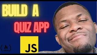 Tutorial 7 Build a Quiz Game App in JavaScript FreeCodeCamp Project