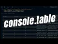 Better than console log console table