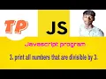 Print All Numbers That Are Divisible By 3