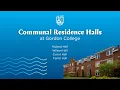Communal Residence Halls Nyland Ferrin Wilson Evans Residence Hall Tours at Gordon College