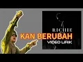 Download Lagu video lirik richie - kan berubah
