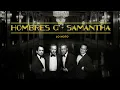 Hombres G, Samantha - Lo noto  (Lyric Video Oficial)