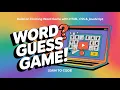 Build an Exciting Word Guess Game with HTML CSS JavaScript