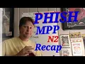 Phish - MPP 26 Recap Setlist