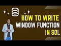 How to write window function in SQL window function in SQL window function SQL example