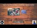 How To Pass PHP Variables in JavaScript or jQuery Tutorial Article Demo Online Web Tutor