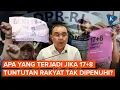 Download Lagu Deadline 17+8 Tuntutan Rakyat Sudah Lewat, Bagaimana bila Tak Dipenuhi?