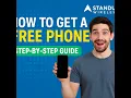 How to Get a Free Phone from StandUp Wireless Step-by-Step Guide