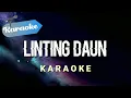 [Karaoke] LINTING DAUN - Labat sangat lambat laun | (Karaoke)