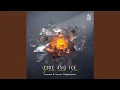 Download Lagu Fire and Ice