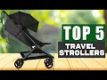The 5 Best Lightweight Travel Strollers 2026