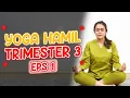 Download Lagu Yoga Hamil Trimester 3 Mengoptimalkan Posisi Janin #part2 || Ayu Harisyah Putri - Medikacare