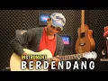 Download Lagu BERDENDANG - RHOMA IRAMA ACOUSTIC GUITAR INSTRUMENT COVER