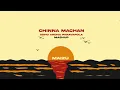 Download Lagu Chinna Machan X Adho Andha Paravaipola - MAIZU Mashup