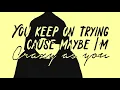 Sullivan King & Grabbitz - Crazy as You [Monstercat Lyric Video]