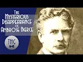 Mystery: The Disappearance of Ambrose Bierce