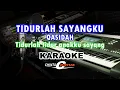 Download Lagu KARAOKE TIDURLAH TIDUR ANAK KU SAYANG QASIDA KN7000