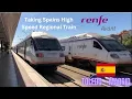 Taking Spain s High-Speed Regional Train Renfe Avant Toledo to Madrid
