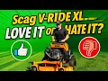 Scag V-Ride XL Review What I LOVand HATE After Real-World Use