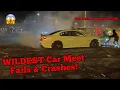 WILDEST Car Meet Fails and Crashes Compilation Part 2