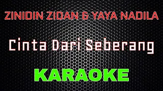 zinidin zidan feat yaya nadila cinta dari seberang karaoke lmusical