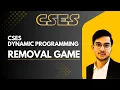 Removal Game CSES PROBLEM Dynamic Programming C Implementation