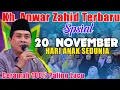 KH ANWAR ZAHID TERBARU NGAJI SPCIAL 20 NOVEMBER 2025 HARI ANAK SEDUNIA
