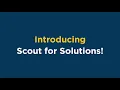 Introducing Scout for Solutions - Your Customized Sales Portal