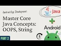 Android App Development with Java - Part 2 OOP Wrapper Classes Strings