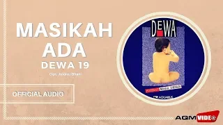 dewa 19 masihkah ada official audio