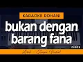 Download Lagu SEPERTI YANG KAU INGINI Karaoke (Bukan Dengan Barang Fana) | NIKITA