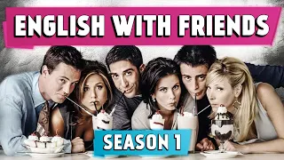 english with friends season 1 idioms expressions vocab