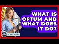 What Is Optum And What Does It Do - All About Capitalism