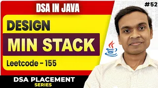 Design Min Stack in Java LeetCode 155 Stack Interview Problem DSA in Java