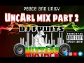 Download Lagu UNCARL  MIX  PART 2 DJ  FRUITS DANCEHALL  RIDDIMS  2023FRUITY RECORDS 2   Made with Clipchamp