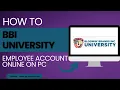 How to Log Into BBI University Employee Account Online on PC