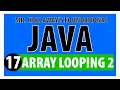 17 - ForEach Loops for Array Iteration in Java